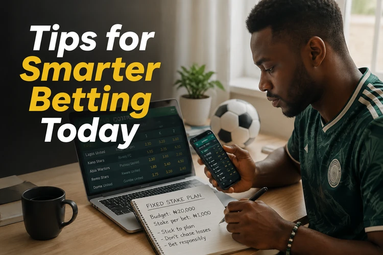 Tips for Smarter Betting Today